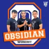 OBSIDIAN WORKOUT